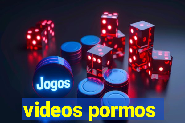 videos pormos